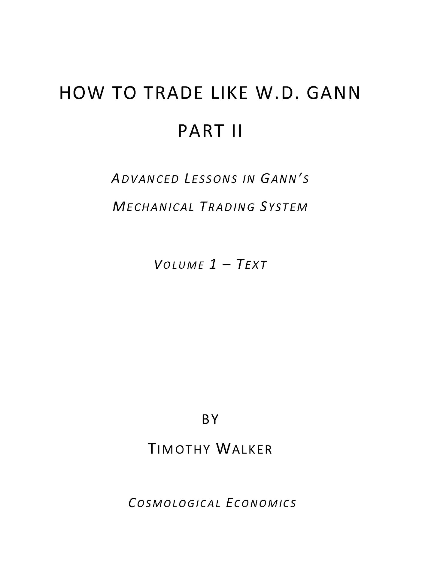 How to Trade Like W. D. Gann, Part 2