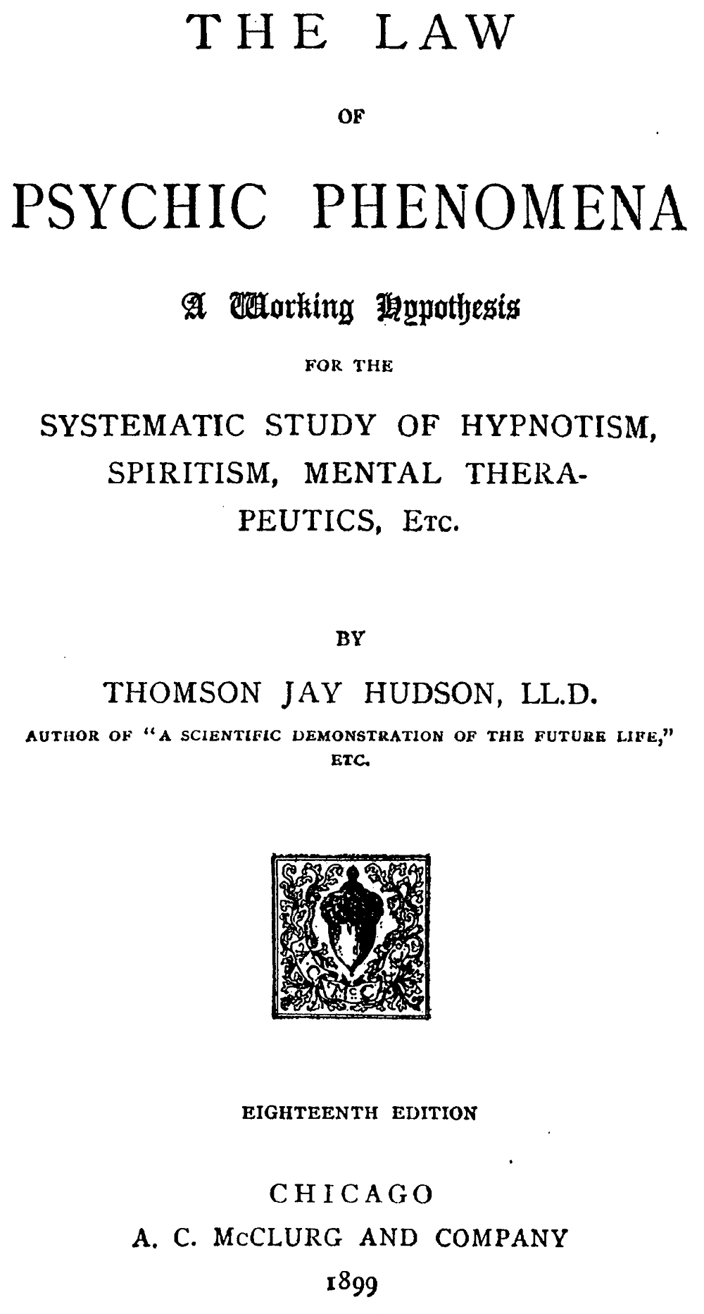 The Law of Psychic Phenomena