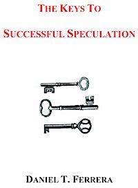 The Keys to Successful Speculation