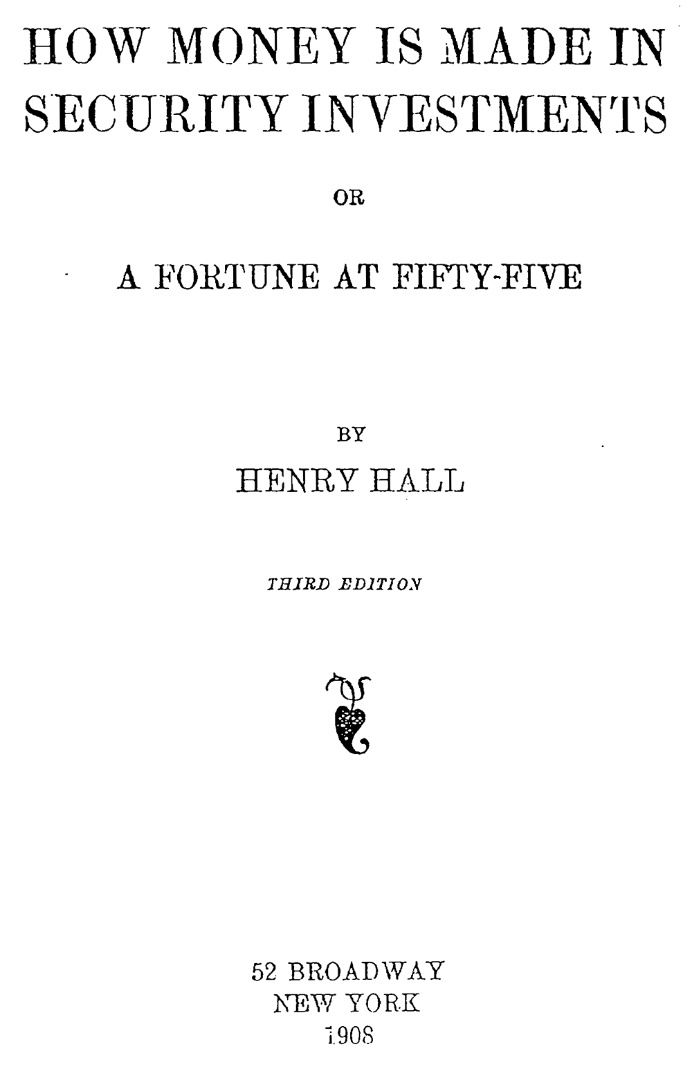 How Money Is Made in Security Investment