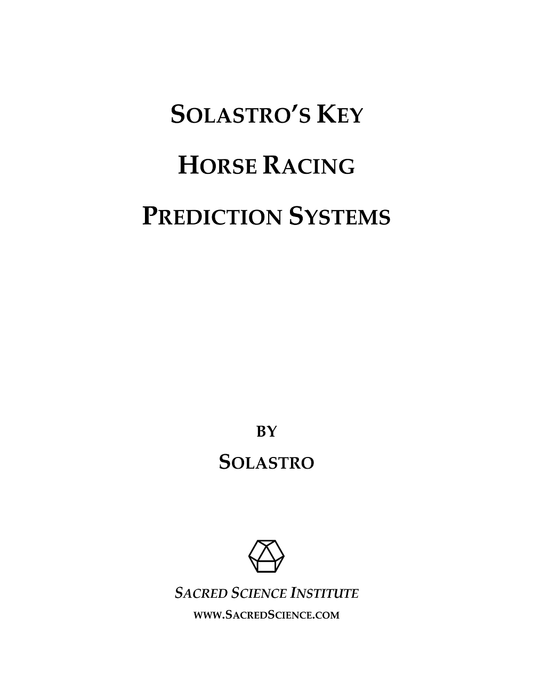 Solastro's Collected Key & Master Horse Racing System