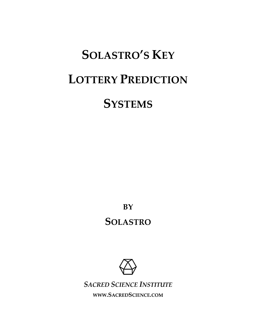 Solastro's Key Lottery Prediction Systems