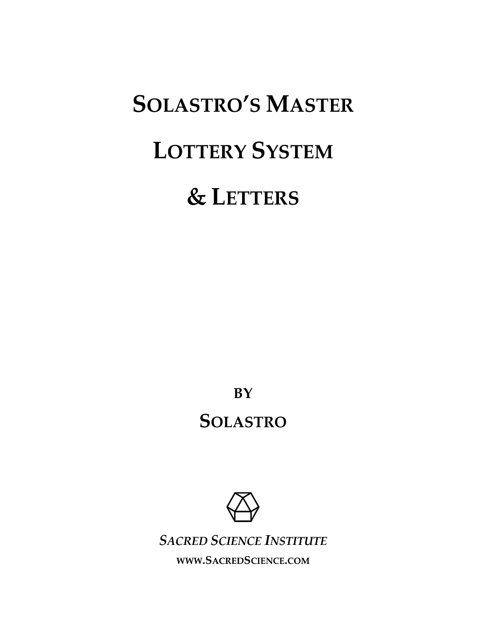 Solastro's Master Lottery System
