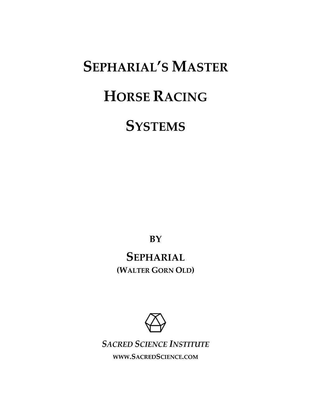 Sepharial's Master Horse Racing Systems