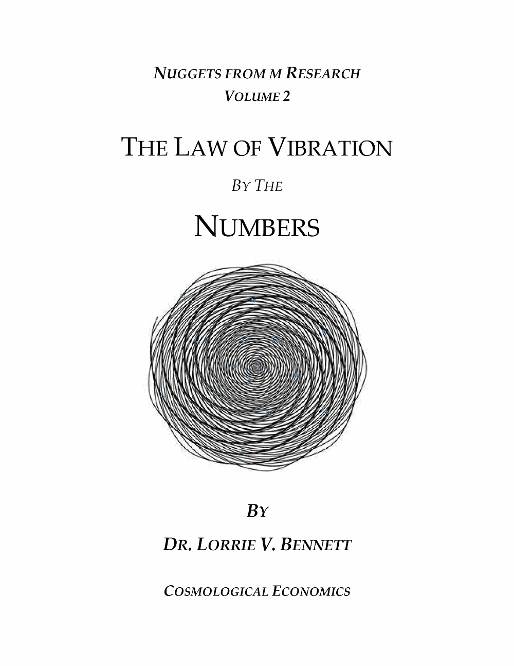 The Law of Vibration by The Numbers