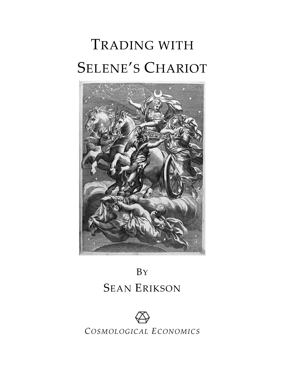 Trading with Selene's Chariot