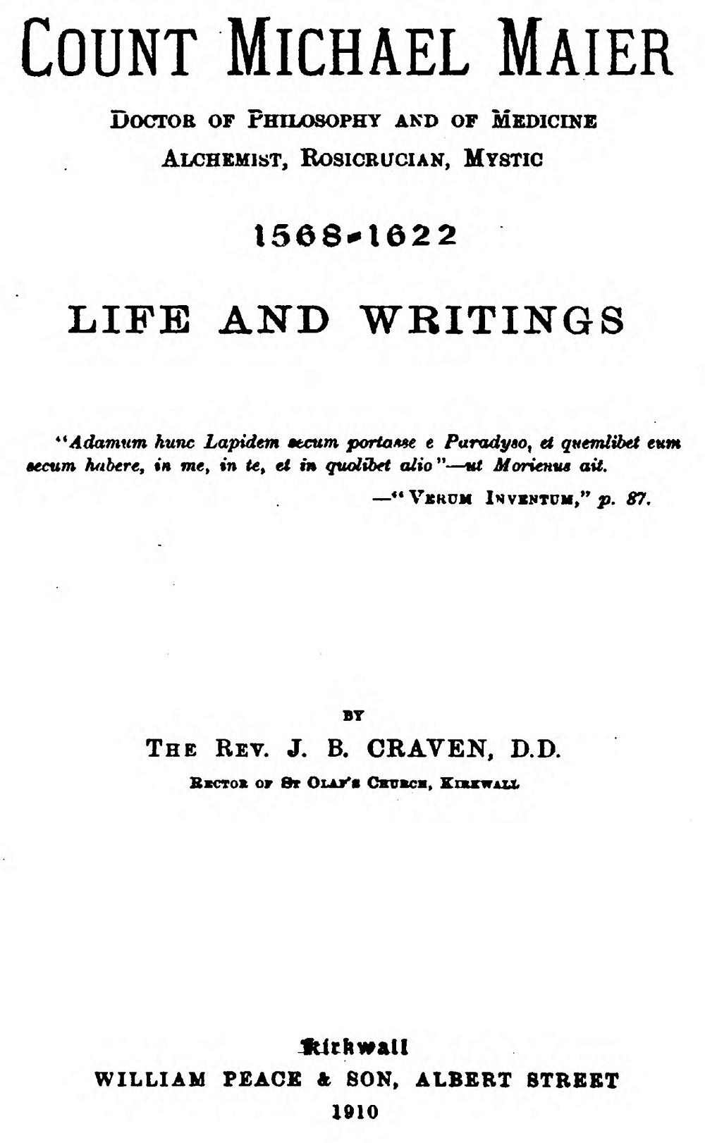 Count Michael Maier Life & Writings: 1568-1622
