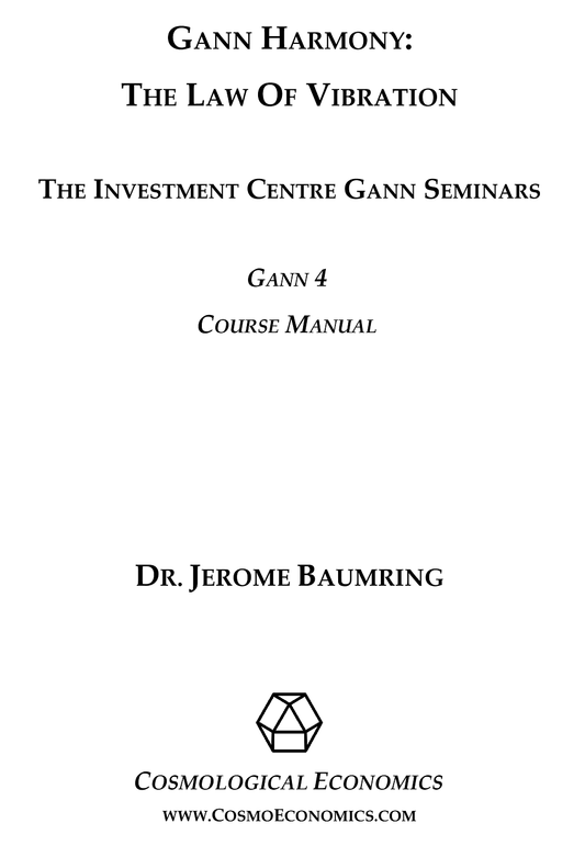 Gann Harmony: The Law of Vibration - Volume 4