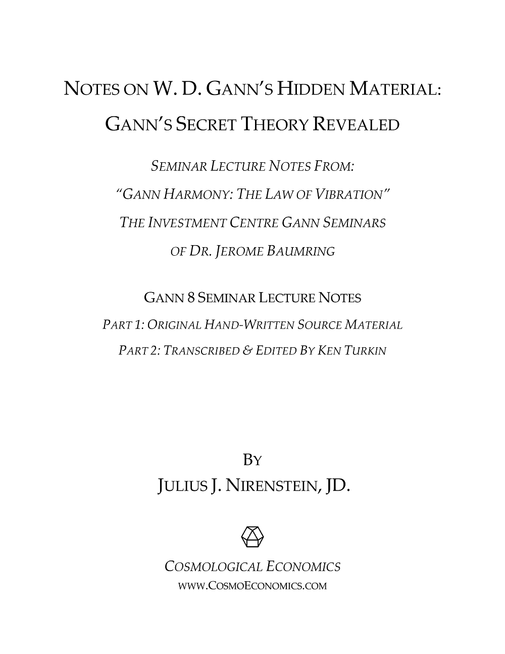 Notes on W. D. Gann's Hidden Material - Volume 8