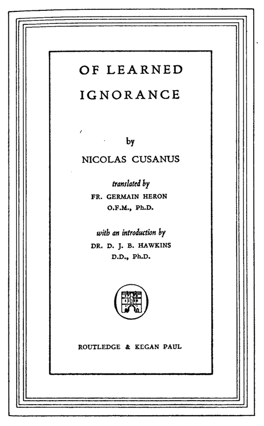 Of Learned Ignorance