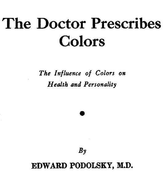 Doctor Prescribes Colors