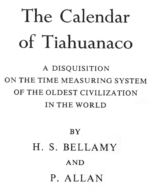The Calendar of Tiahuanaco