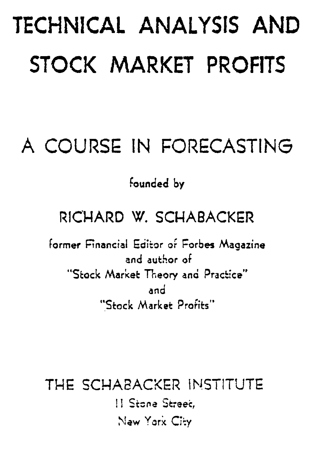 Technical Analysis & Stock Market Profits