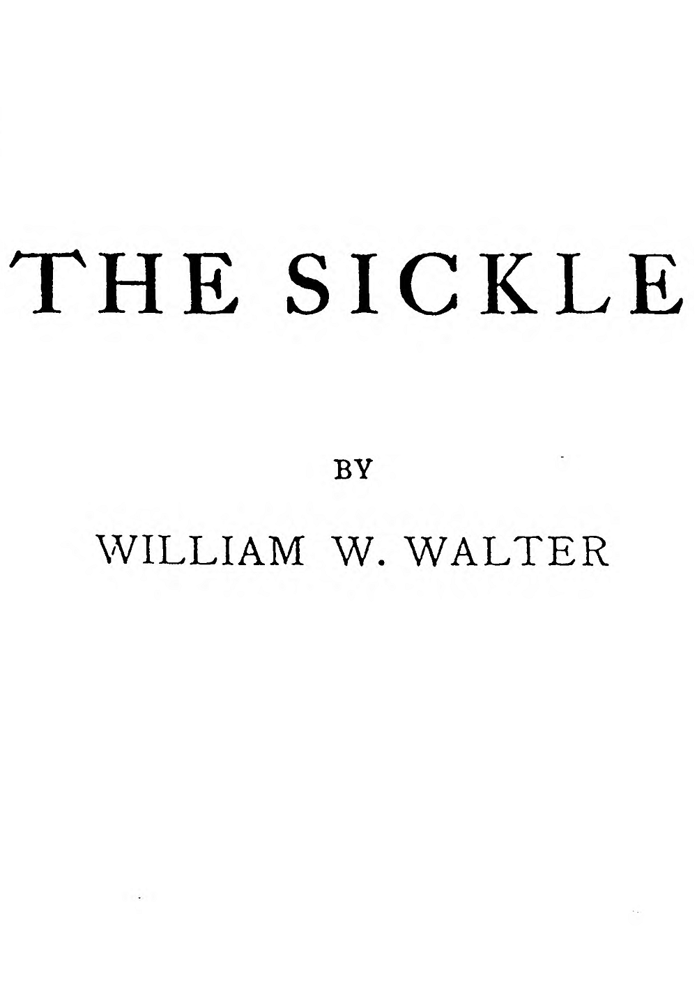 The Sickle