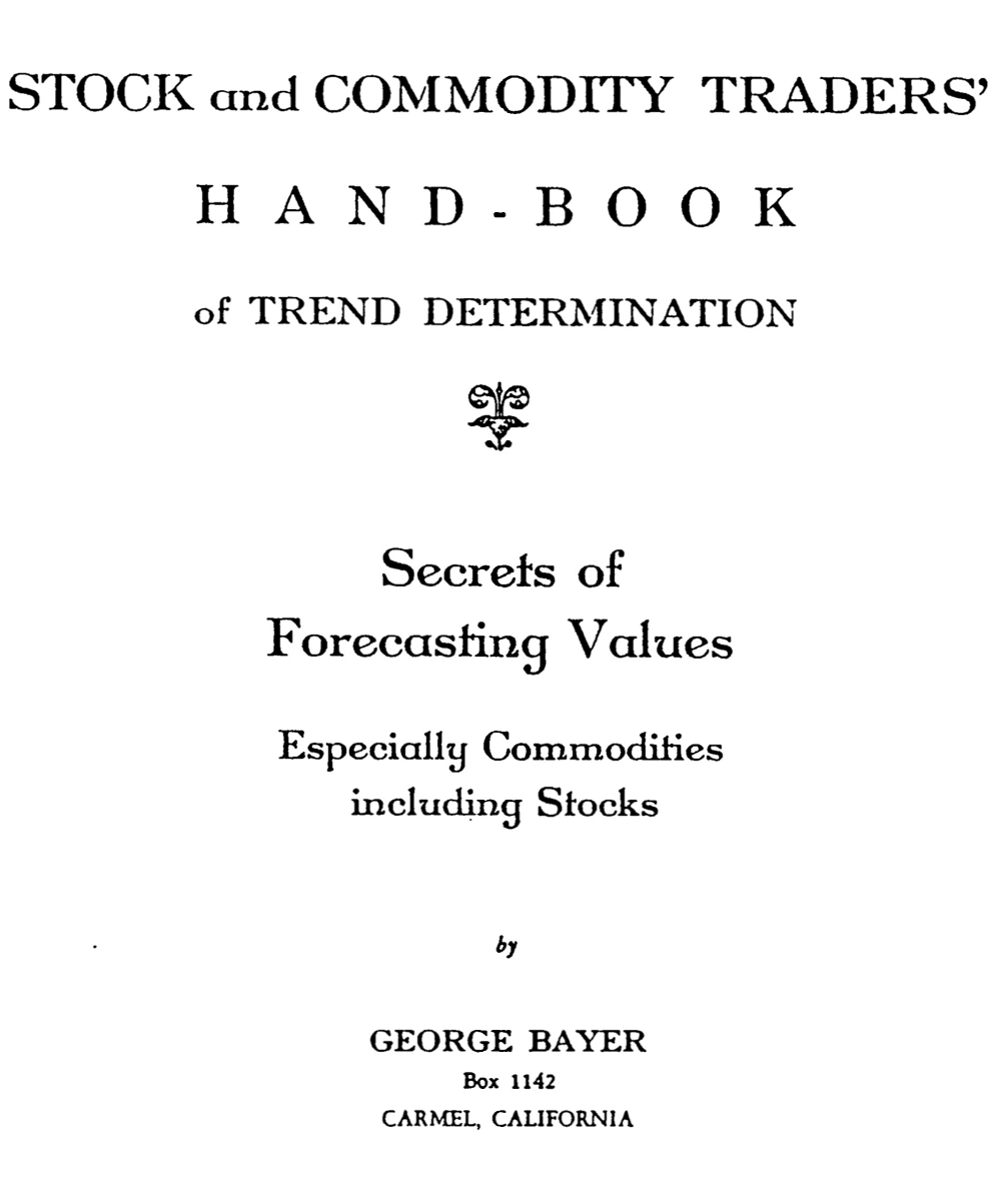 Stock & Commodity Traders Hand-Book of Trend Determination