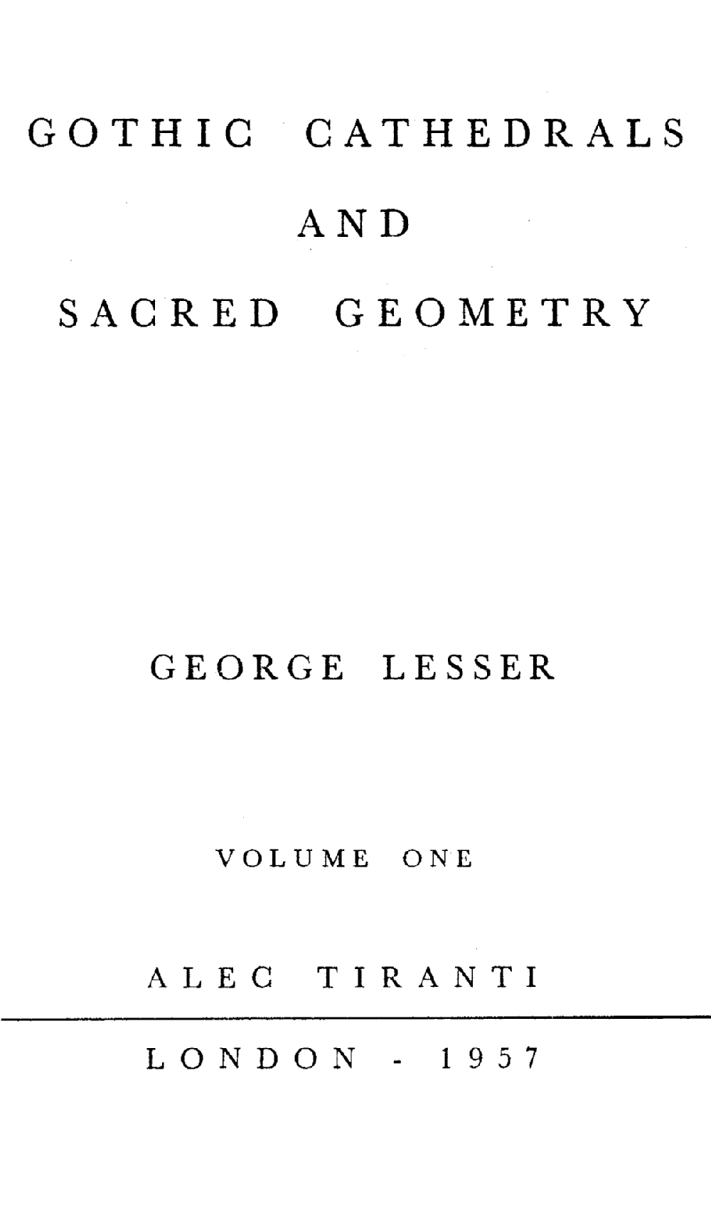 Gothic Cathedrals & Sacred Geometry