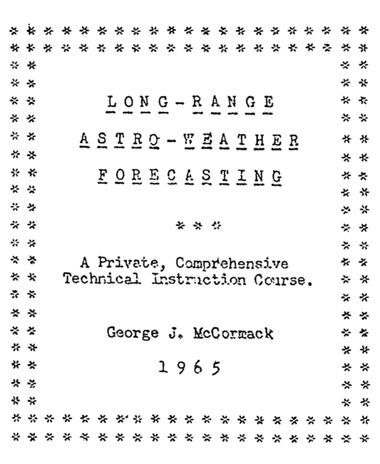 Long-Range Astro-Weather Forecasting