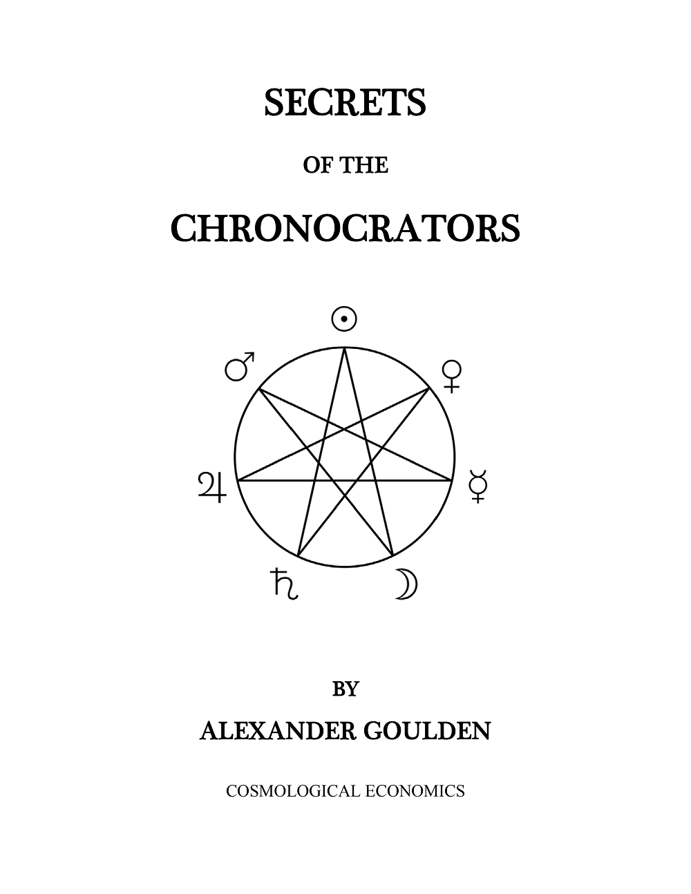 Secrets of the Chronocrators